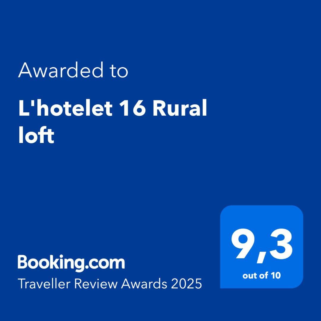 L'hotelet 16 Rural Loft * Barx
